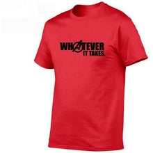 Load image into Gallery viewer, WHATEVER IT TAKES TSHIRT